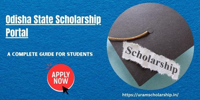 Odisha State Scholarship Portal Details 