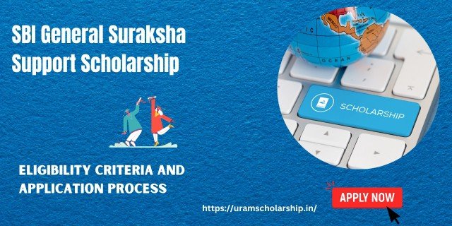 SBI General Suraksha Support Scholarship Apply Online