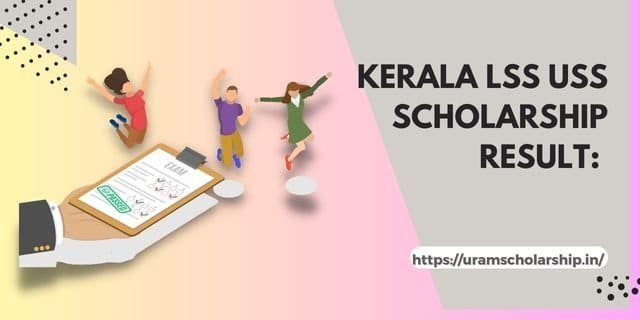 Kerala LSS USS Scholarship Result