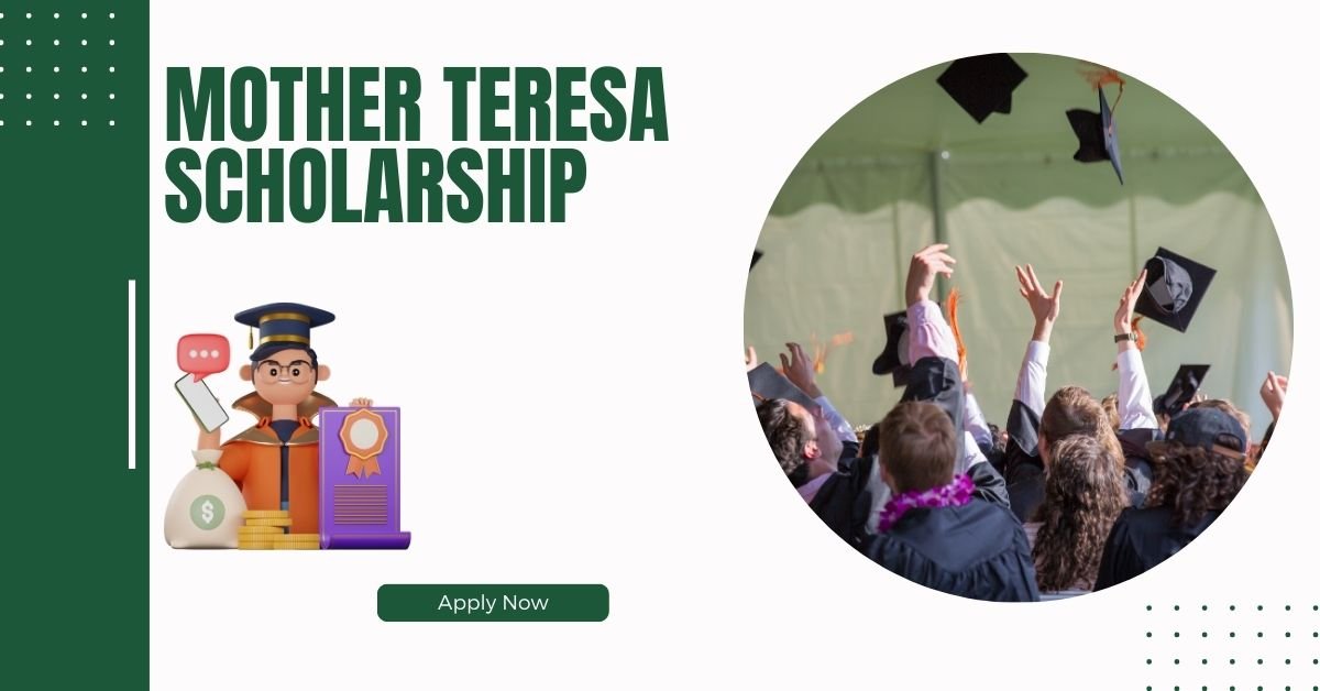 Mother Teresa Scholarship