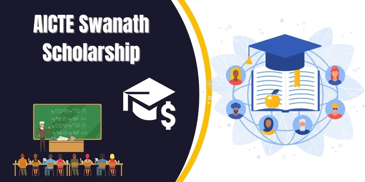 AICTE Swanath Scholarship