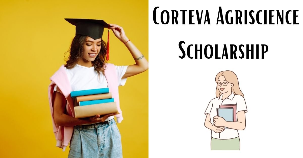 Corteva Agriscience Scholarship