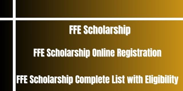 FFE Scholarship