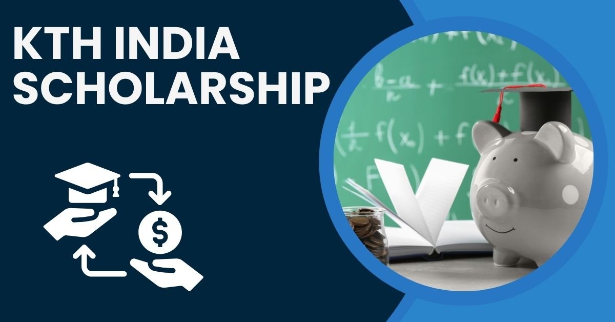 KTH India Scholarship