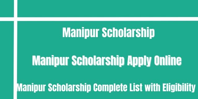 Manipur Scholarship