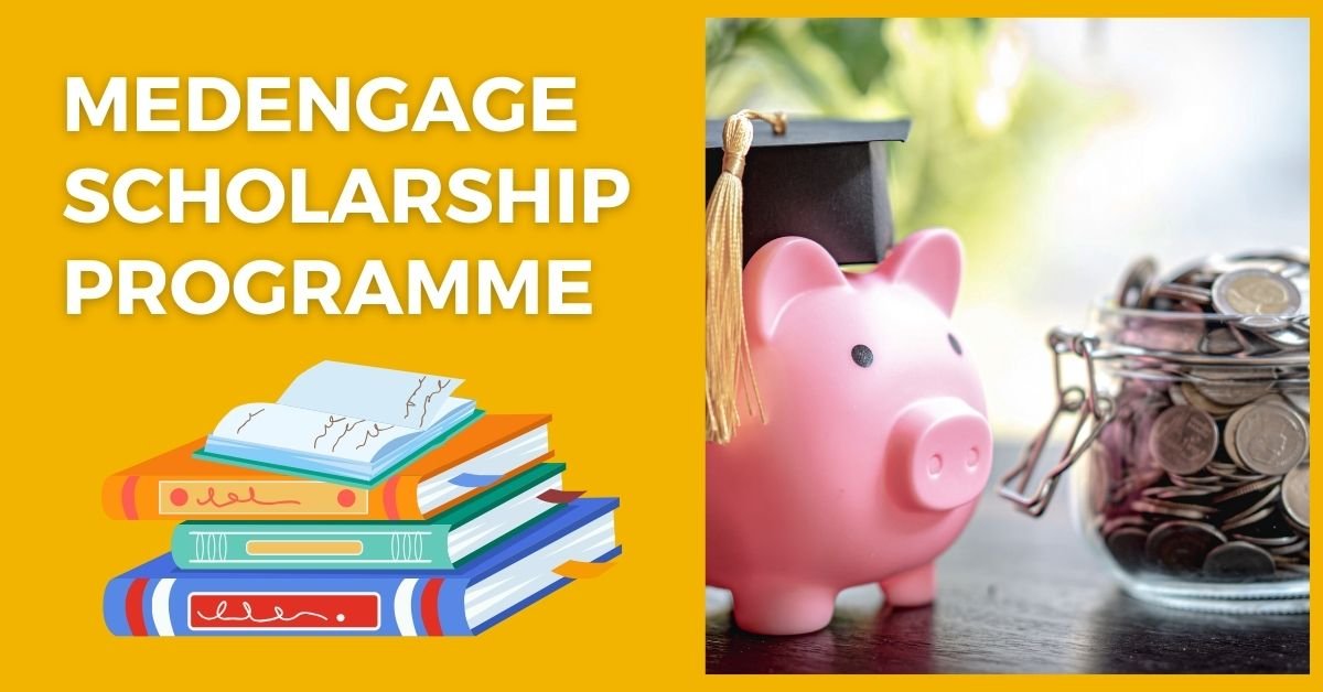 MedEngage Scholarship Programme