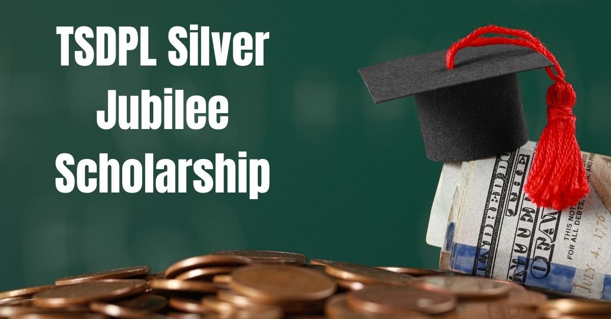 TSDPL Silver Jubilee Scholarship