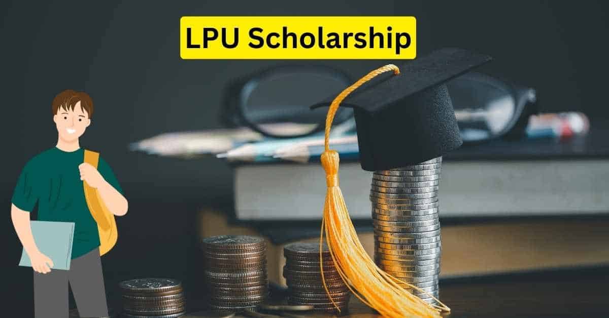 LPU Scholarship