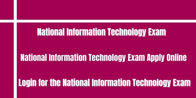 National Information Technology Exam