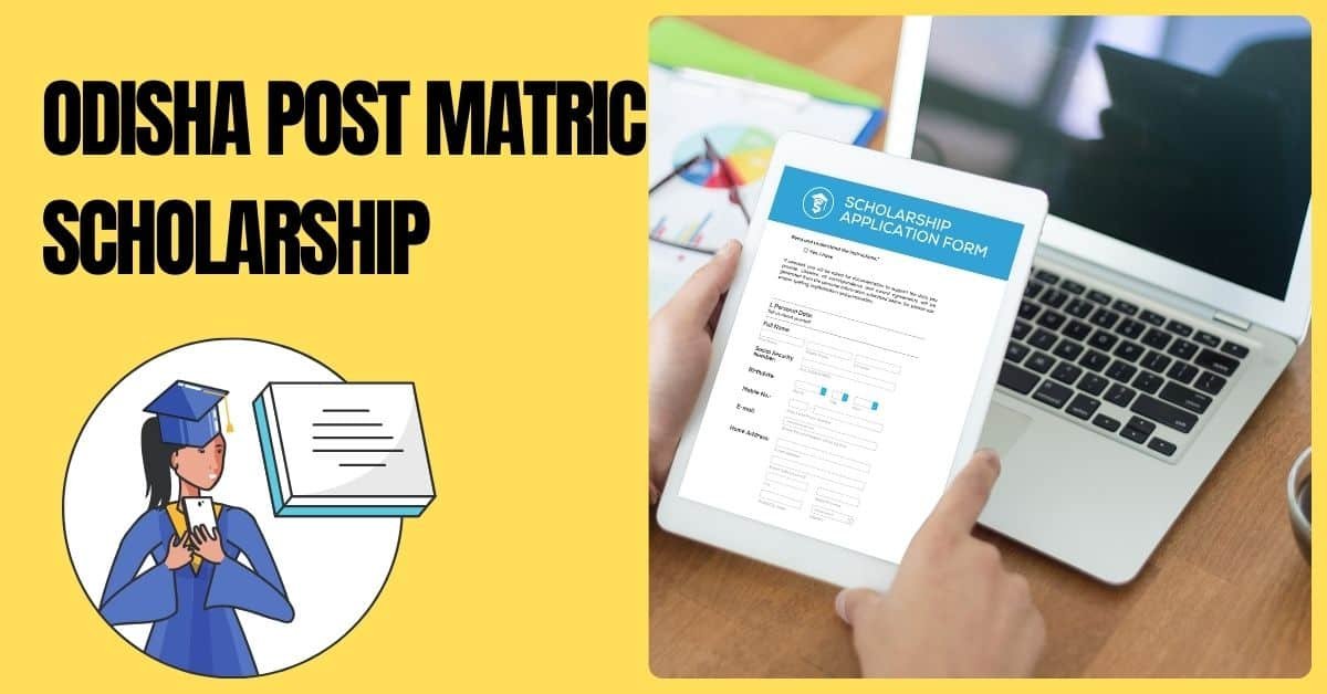 Odisha Post Matric Scholarship