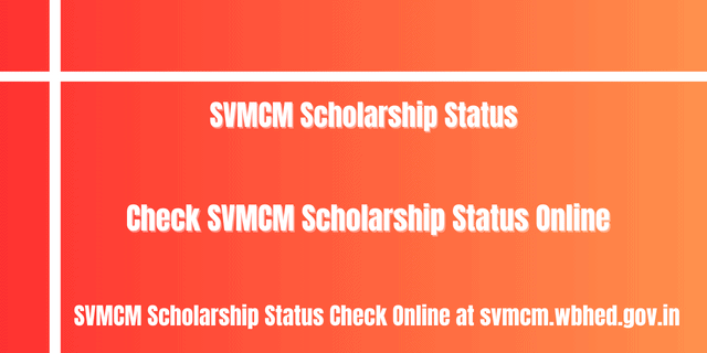 SVMCM Scholarship Status 