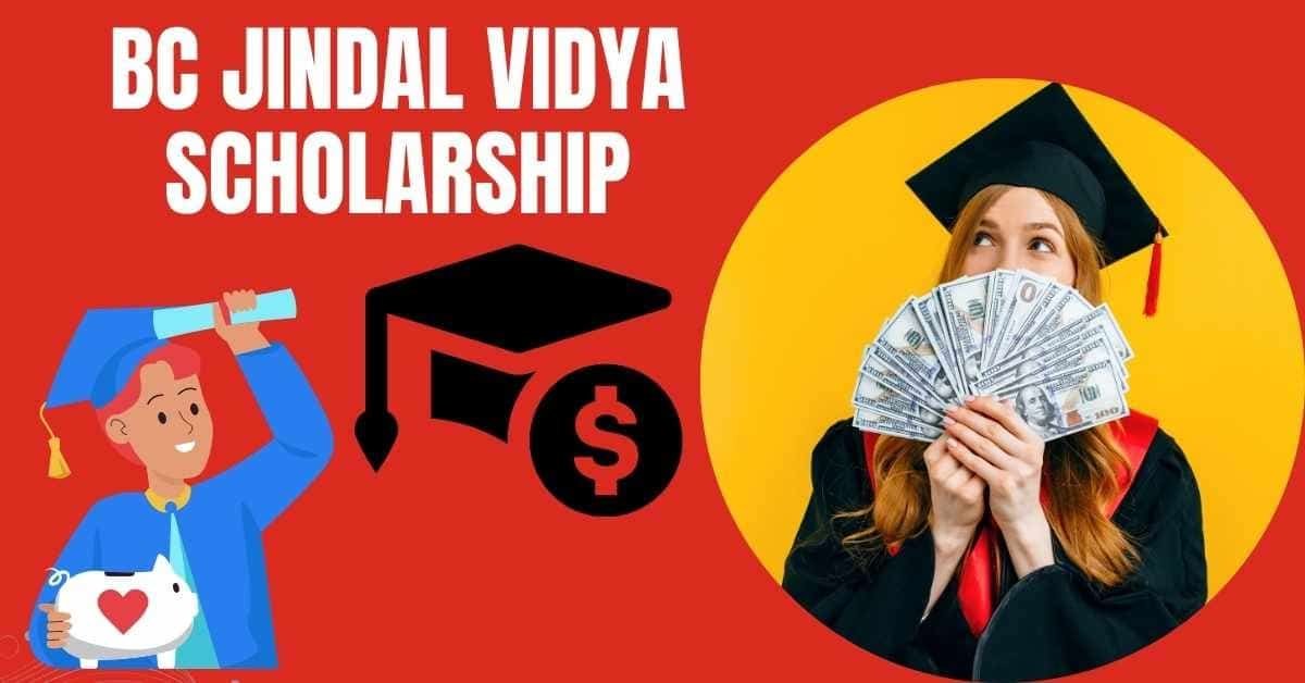 BC Jindal Vidya Scholarship