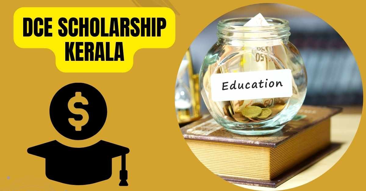 DCE Scholarship Kerala