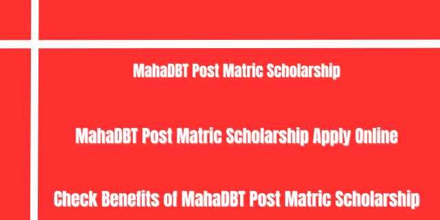 MahaDBT Post Matric Scholarship