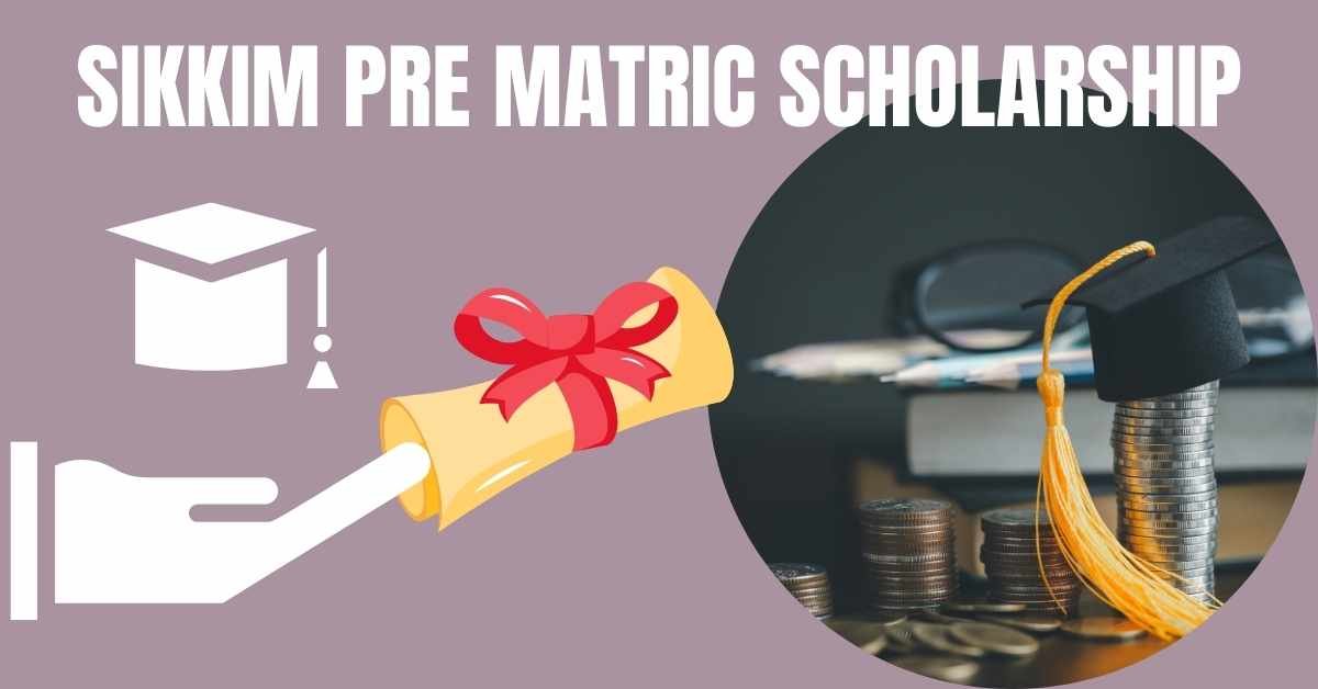 Sikkim Pre Matric Scholarship