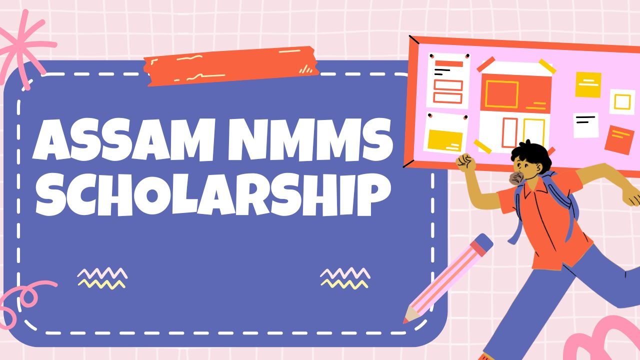 Assam NMMS Scholarship