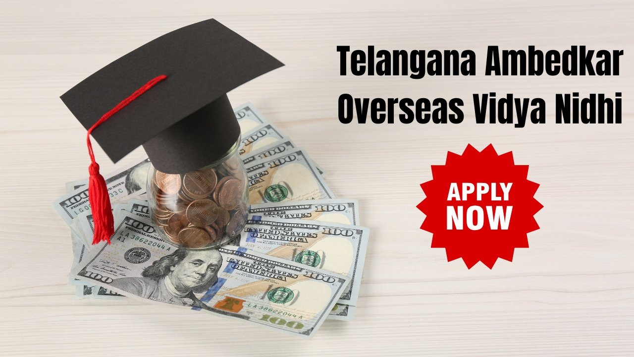 Telangana Ambedkar Overseas Vidya Nidhi for SC Students