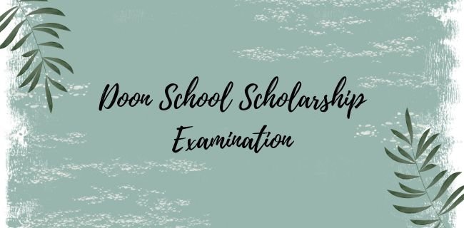 Doon School Scholarship Examination